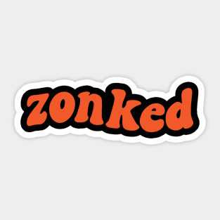 Zonked Funny Tired Word Retro Orange Text Sticker